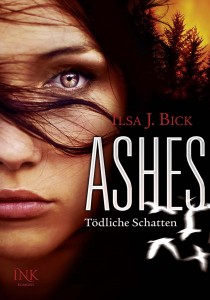 Bick_Lisa_J_-_Ashes_02_-_Toedliche_Schatten