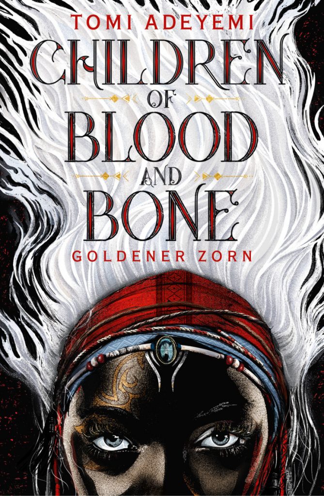 Children of Blood and Bone - goldener Zorn (Band 1) Cover