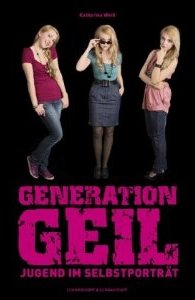 Buchkritik - "Generation geil"